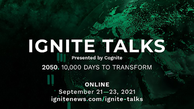 Urgency for Industrial Transformation Takes Center Stage at Global Ignite Talks 2021