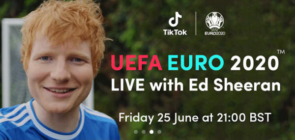 ED SHEERAN PERFORMS AT THE TIKTOK UEFA EURO 2020 SHOW THIS FRIDAY 25 JUNE ED SHEERAN PERFORMS AT THE TIKTOK UEFA EURO 2020 SHOW THIS FRIDAY 25 JUNE