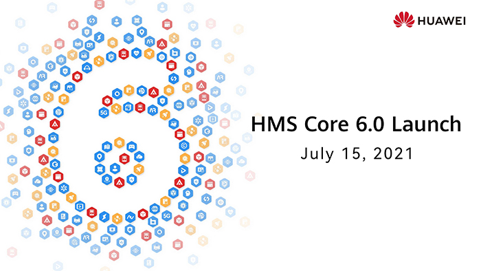 Huawei launches HMS Core 6.0 globally, introducing new services and features
