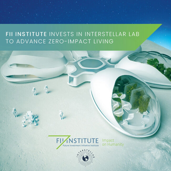FII Institute invests in Interstellar Lab, accelerating sustainable farming on Earth and in space FII Institute invests in Interstellar Lab, accelerating sustainable farming on Earth and in space