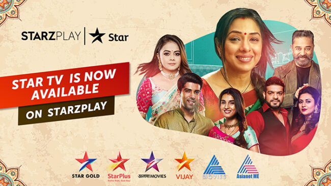 STARZPLAY توقع اتفاقية شراكة مع شبكة STAR TV لإثراء محفظتها بالمحتوى الترفيهي من منطقة جنوب آسيا
