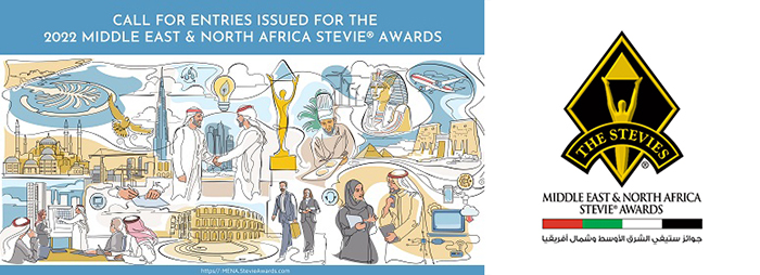 Call for Entries Issued for the 2022 Middle East & North Africa Stevie® Awards
