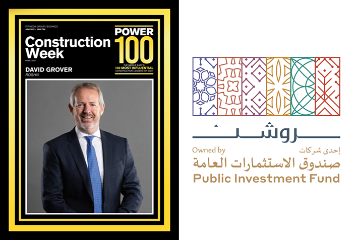 ROSHN Group CEO included in Construction Week’s ‘Power 100’