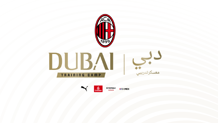 AC MILAN’S DUBAI TRAINING CAMP: THE CLUB CONTINUES ITS GROWTH PATH, ON AND OFF THE PITCH