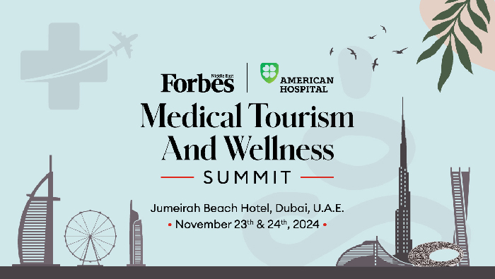 دبي تستعد لاستضافة قمة فوربس الشرق الأوسط Medical Tourism & Wellness Summit في نسختها الأولى